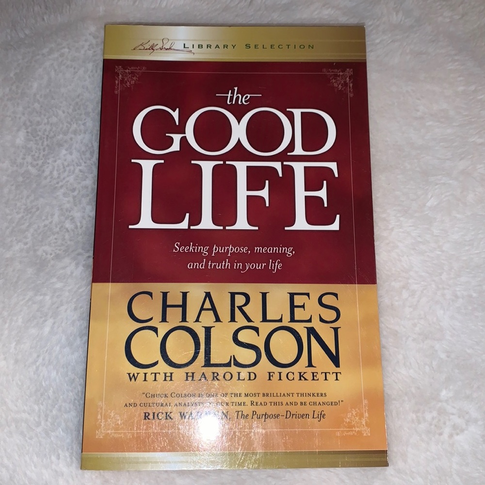 🔥4/$25🔥 the Good Life. Charles Colson
